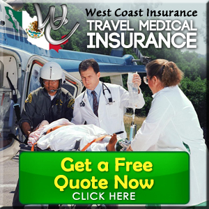 Mexico Travel Medical Insurance