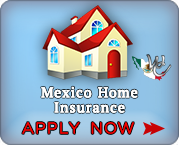 Online Mexico Home Insurance Application