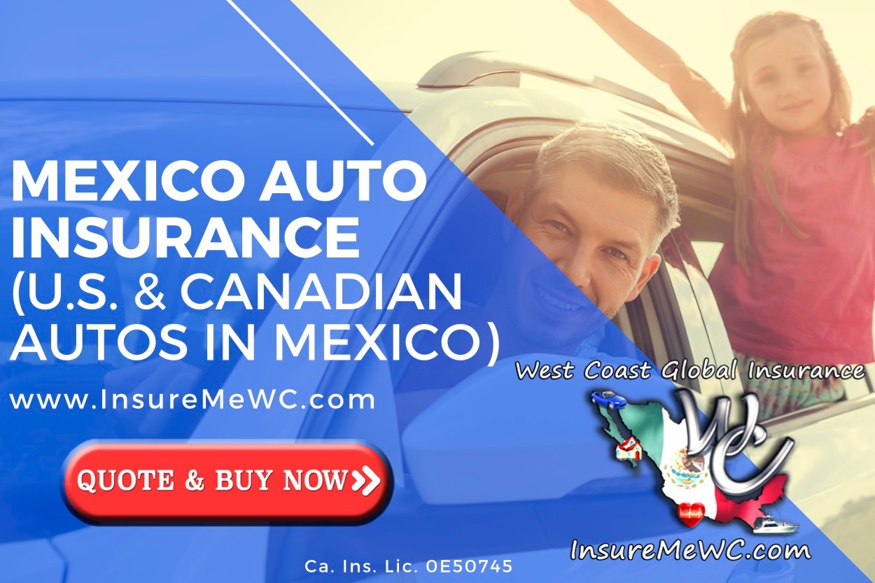 The Advantage of Purchasing Mexico Vehicle Insurance online